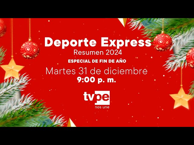 ⁣Deporte Express: Resumen 2024 (31/12/2024) Promo | TVPerú