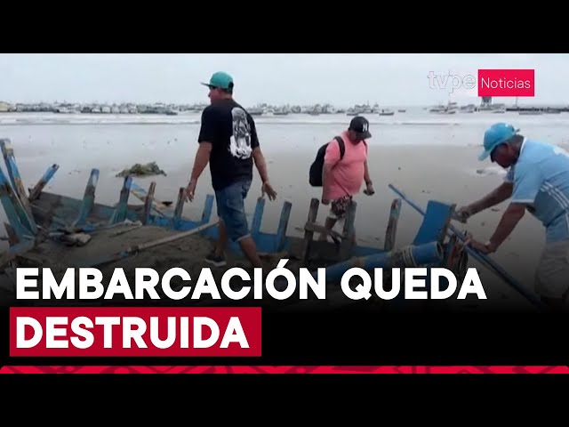 ⁣Piura: pescadores pierden embarcación artesanal valorizada en 10 000 soles tras fuerte oleaje