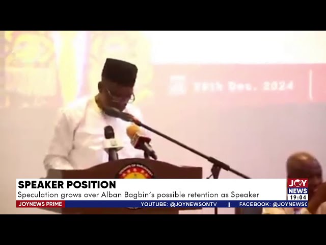 ⁣Speaker Position: Speculation grows over Alban Bagbin's possible retention as Speaker |JoyNews 