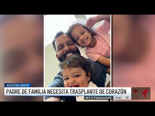 ⁣Joven padre necesita ayuda para urgente trasplante de corazón