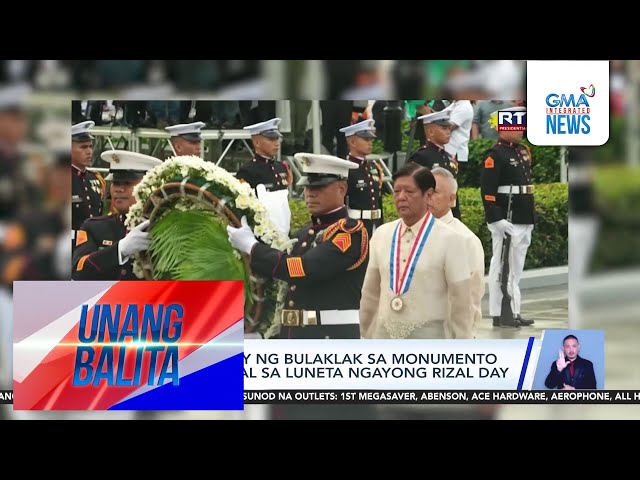 ⁣PBBM, nag-alay ng bulaklak sa monumento ni Dr. Jose Rizal sa Luneta ngayong Rizal Day | Unang Balita