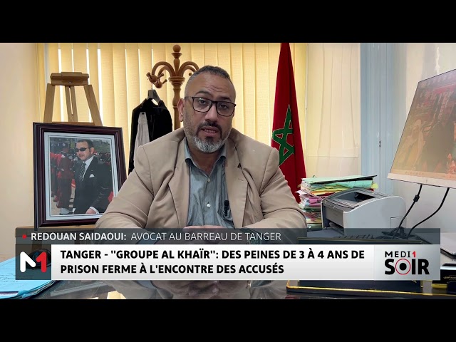 ⁣Affaire Groupe Al Khaïr : Des peines de 3 à 4 ans de prison ferme à l'encontre des accusés