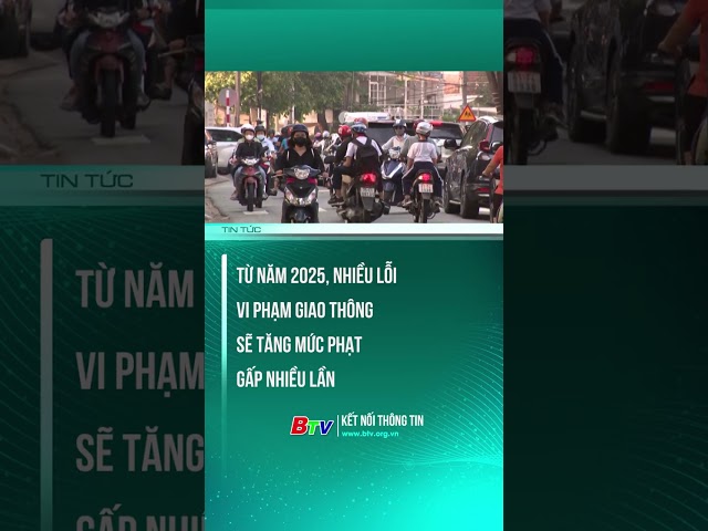 ⁣Từ năm 2025, nhiều lỗi vi phạm giao thông sẽ tăng mức phạt gấp nhiều lần