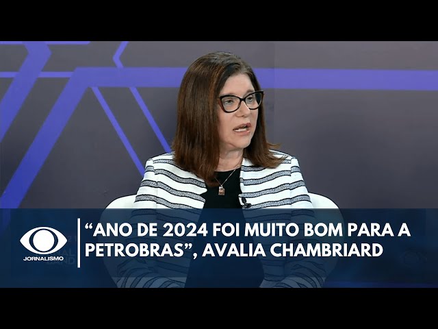 ⁣Magda Chambriard, presidente da Petrobras, faz balanço de 2024 | Canal Live