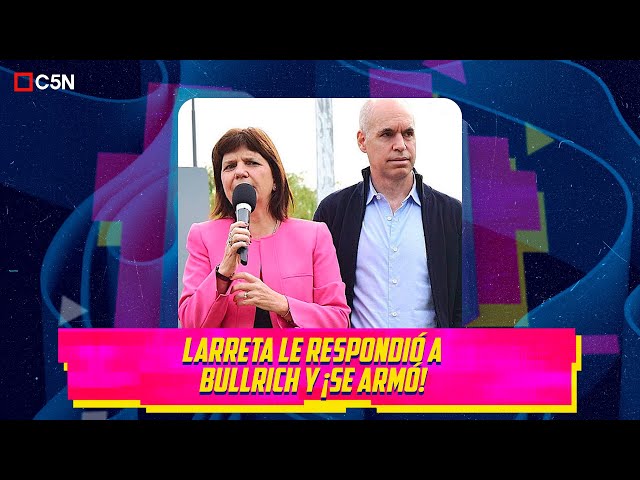 ⁣Larreta le respondió a Bullrich y ¡se armó!