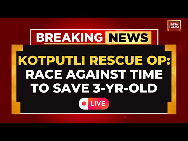 ⁣Kotputli Borewell Rescue Operation: 3-Year-Old Girl Still Trapped, Rescue-Ops Continue | India Today