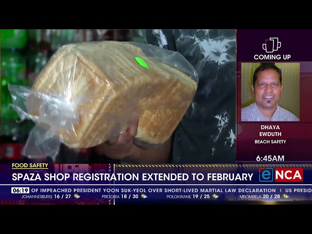 ⁣Food safety | Spaza shop registration extended to February