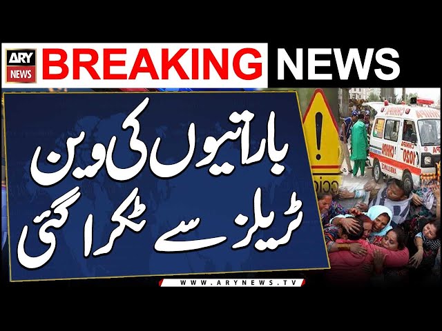 ⁣Naushahro Feroze: 6 ki**ed, 15 injured in collision between trailer and van