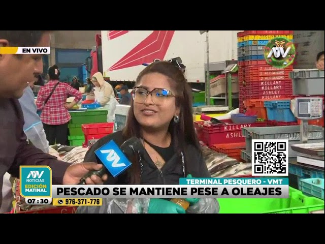 ⁣Precios del pescado en el terminal de VMT suben por los oleajes anómalos