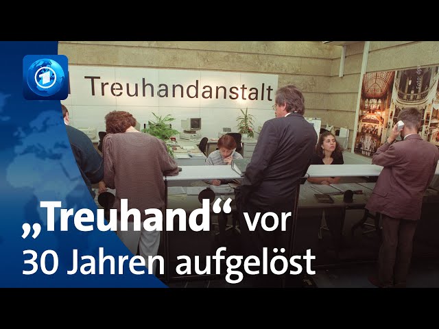 ⁣Treuhandanstalt vor 30 Jahren aufgelöst