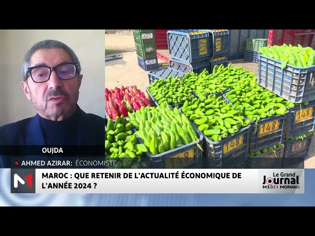 ⁣Maroc : Que retenir de l´actualité économique de l´année 2024 ? Le point avec Ahmed Azirar