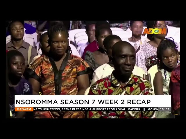 ⁣Nsoromma Season 7 week 2 recap - Badwam Ahosepe on Adom TV (30-12-24)