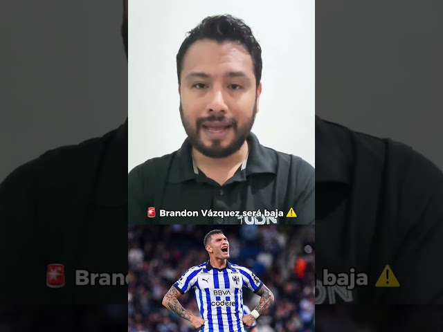 ⁣¡Brandon Vázquez no entra en planes de Rayados y ya busca nuevo destino!  #shorts #tudn