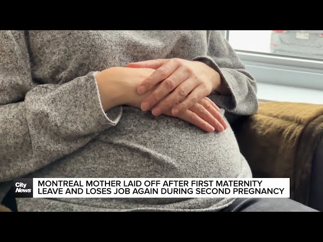 ⁣Montreal mom loses job after maternity leave and during pregnancy