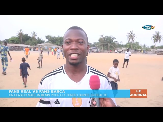 ⁣BARCA VS REAL, un clasico made in Benin à couper le souffle