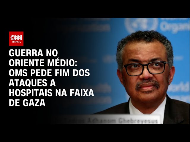 ⁣Guerra no Oriente Médio: OMS pede fim dos ataques a hospitais na Faixa de Gaza | CNN 360º