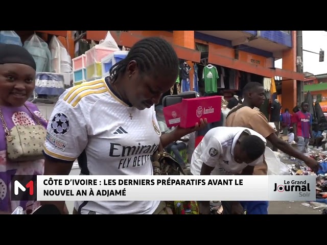 ⁣Côte d´Ivoire : les derniers préparatifs avant le nouvel an à Adjamé