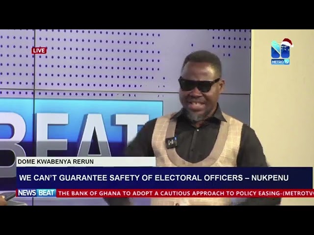 ⁣We can not guarantee safety to electoral officers--   Nkpuenu