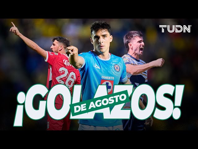 ⁣¿Pussetto, Paulinho, Faravelli? ¡Agosto dejó verdaderos golazos en la Liga MX! | TUDN