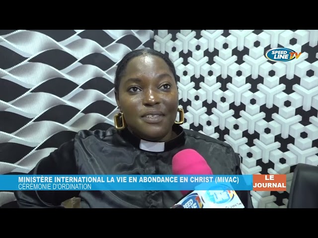 ⁣Ministère International la Vie en Abondance en Christ (MIVAC): cérémonie d'ordination