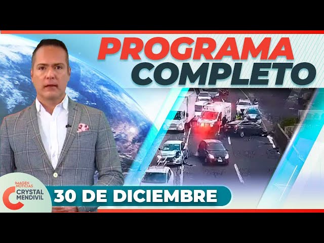 ⁣Noticias con Crystal Mendivil | Programa completo 30 de diciembre de 2024