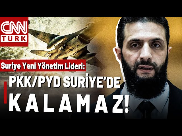 ⁣Şara'dan PKK'ya "Size Suriye'de YER YOK" Çıkışı! Suriye'yi Yeniden Kim