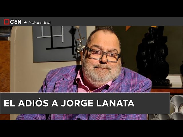 ⁣JORGE LANATA será velado en la CASA DE LA CULTURA porteña