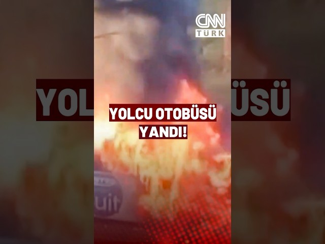 ⁣SON DAKİKA  İstanbul'da Otobüs Yanıyor!