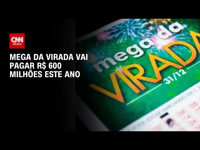 ⁣Mega da virada vai pagar R$ 600 milhões este ano | LIVE CNN