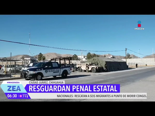 ⁣Resguardan penal estatal en Chihuahua para evitar una fuga de reos