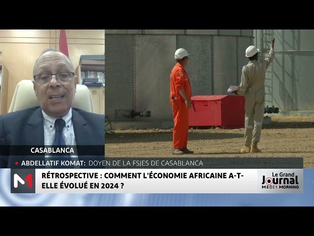 ⁣L´essentiel de l´actualité économique africaine en 2024 avec Abdellatif Komat