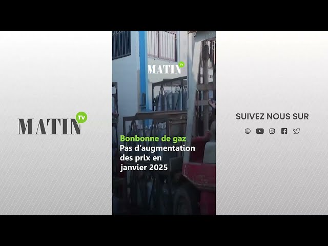 ⁣Bonbonne de gaz : Pas d'augmentation des prix en janvier 2025