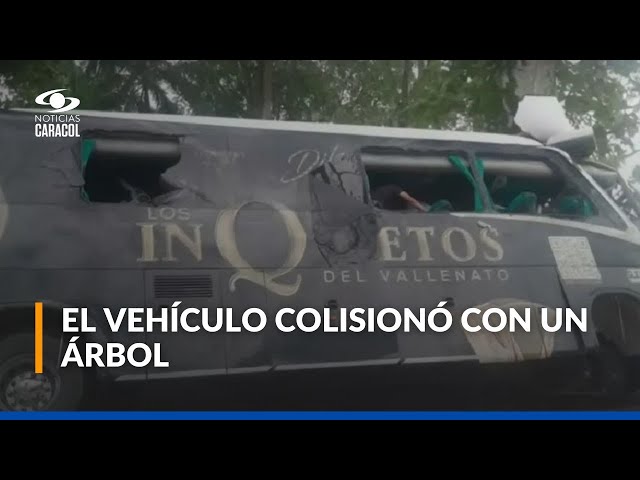 ⁣Accidente de bus de Los Inquietos del Vallenato dejó un muerto y varios heridos