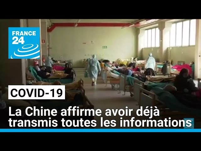 ⁣Face à l'OMS, la Chine affirme avoir déjà transmis toutes les informations sur le Covid-19