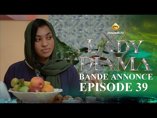 ⁣Série - Lady Diama - Saison 1 - Épisode 39 - Bande Annonce