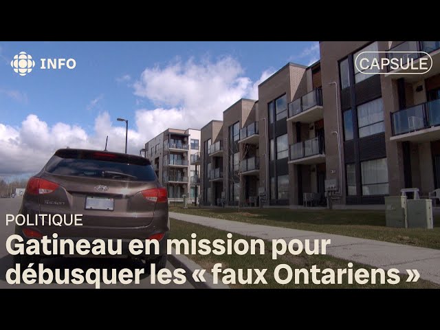 ⁣Débusquer les « faux Ontariens » à Gatineau