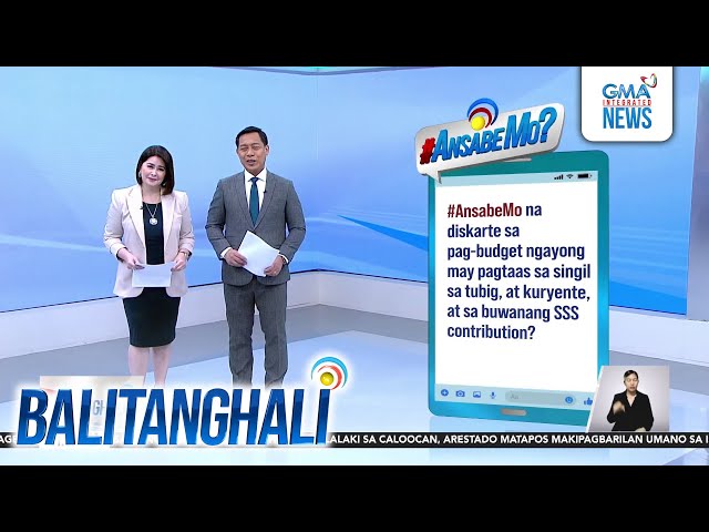 ⁣#AnsabeMo na diskarte sa pag-budget ngayong may pagtaas sa singil sa tubig at... | Balitanghali