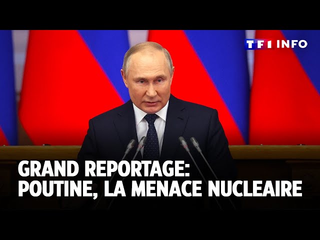 ⁣Grand reportage : Poutine, la menace nucléaire｜LCI