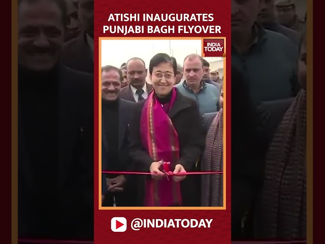 ⁣Delhi CM Atishi Inaugurates Punjabi Bagh Flyover, Today | India Today News