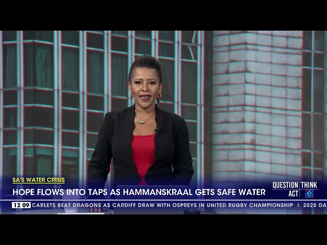 ⁣Hope flows into taps as Hammanskraal gets safe water