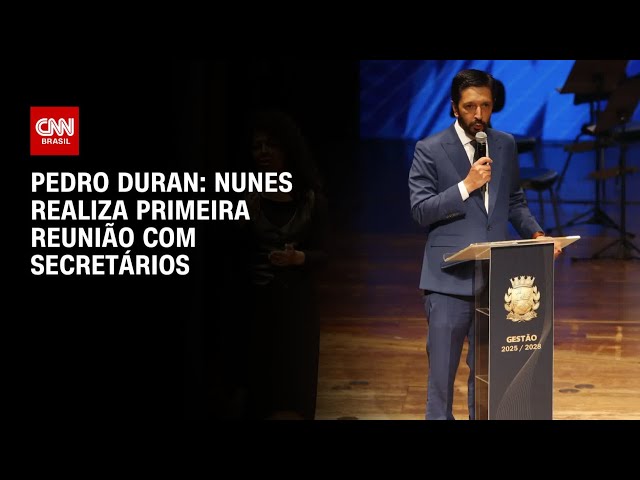 ⁣Pedro Duran: Nunes realiza primeira reunião com secretários | LIVE CNN