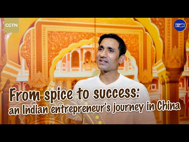 ⁣From spice to success: An Indian entrepreneur's flavorful journey in China