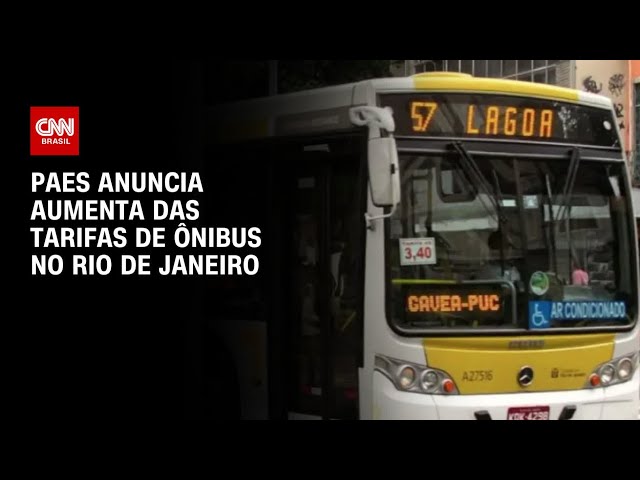 ⁣Paes anuncia aumenta das tarifas de ônibus no Rio de Janeiro | LIVE CNN