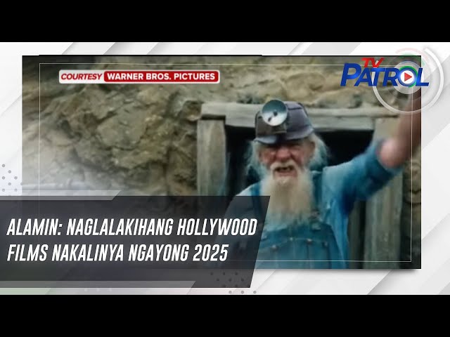 ⁣ALAMIN: Naglalakihang Hollywood films nakalinya ngayong 2025 | TV Patrol