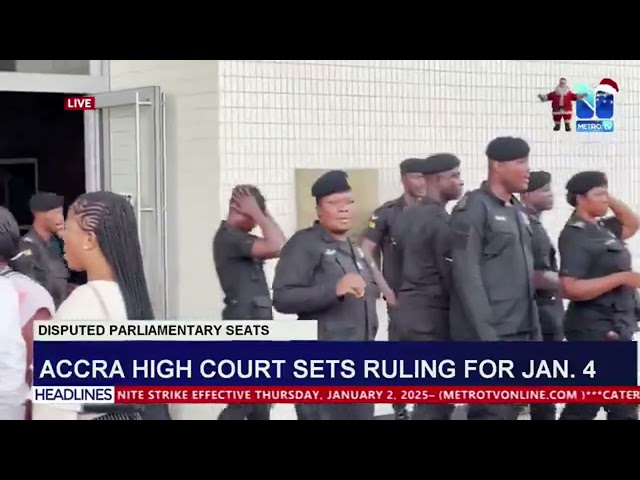 ⁣Accra High Court sets ruling for Jan. 4