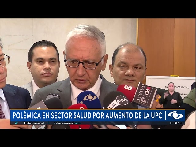 ⁣Hay polémica en el sector salud por el aumento de la UPC: gobierno respondió