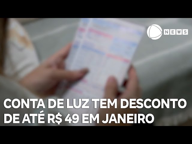 ⁣Conta de luz de janeiro terá desconto de até R$ 49 e bandeira tarifária verde