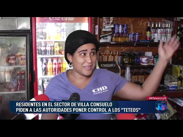 ⁣En Villa Consuelo piden a las autoridades poner control a los "Teteos"