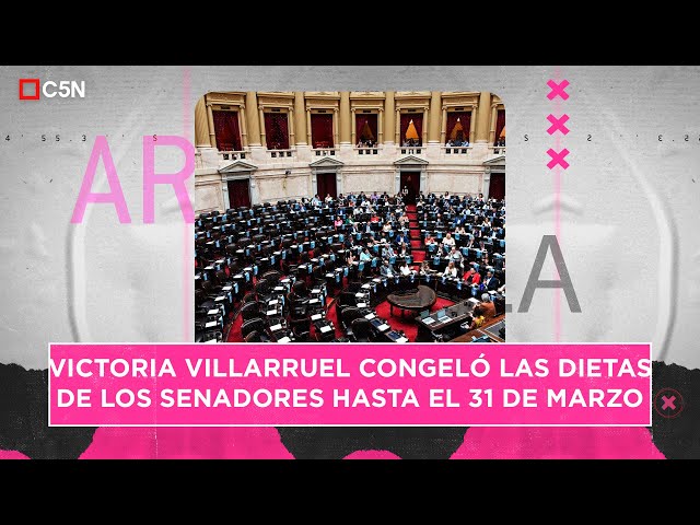 ⁣VICTORIA VILLARRUEL congeló las DIETAS de los SENADORES hasta el 31 de marzo