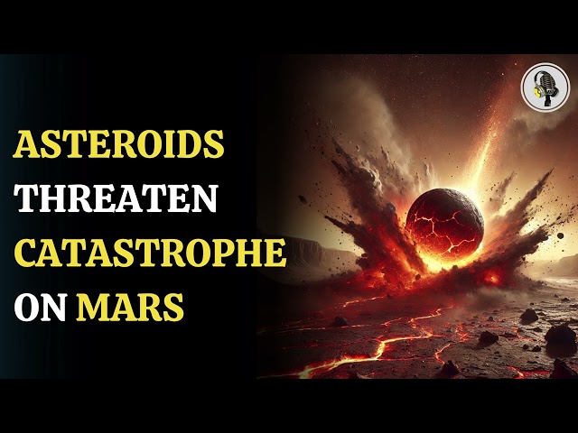 ⁣Asteroids Threaten Catastrophe On Mars | WION Podcast